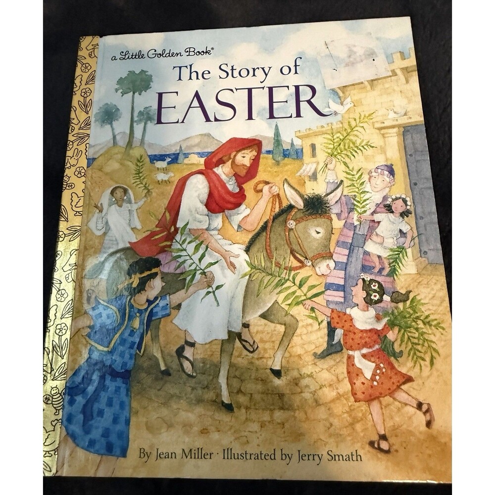 Little Golden Book The Story of Easter / Jean Miller 2018 HC